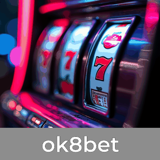 ok8bet: Slots Gigantes, Jogos de Mesa e Realismo com Dealers Ao Vivo